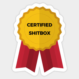 Certified Shitbox - Golden Label With Red Ribbons And Black Text Design Sticker